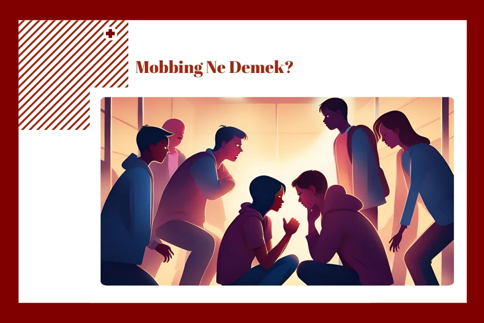 Mobbing Ne Demek?