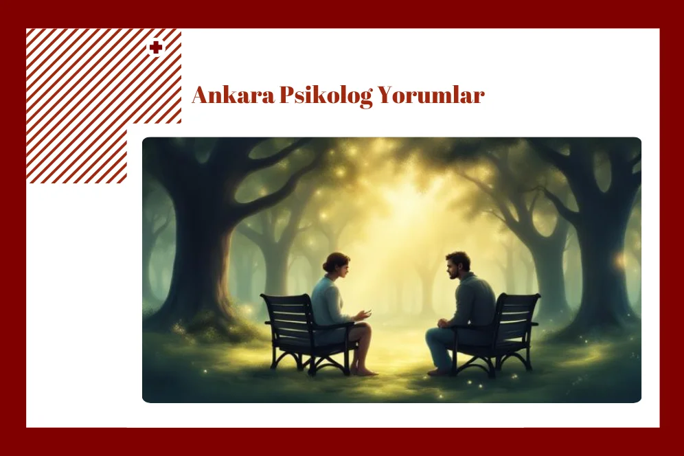 Ankara Psikolog Yorumlar